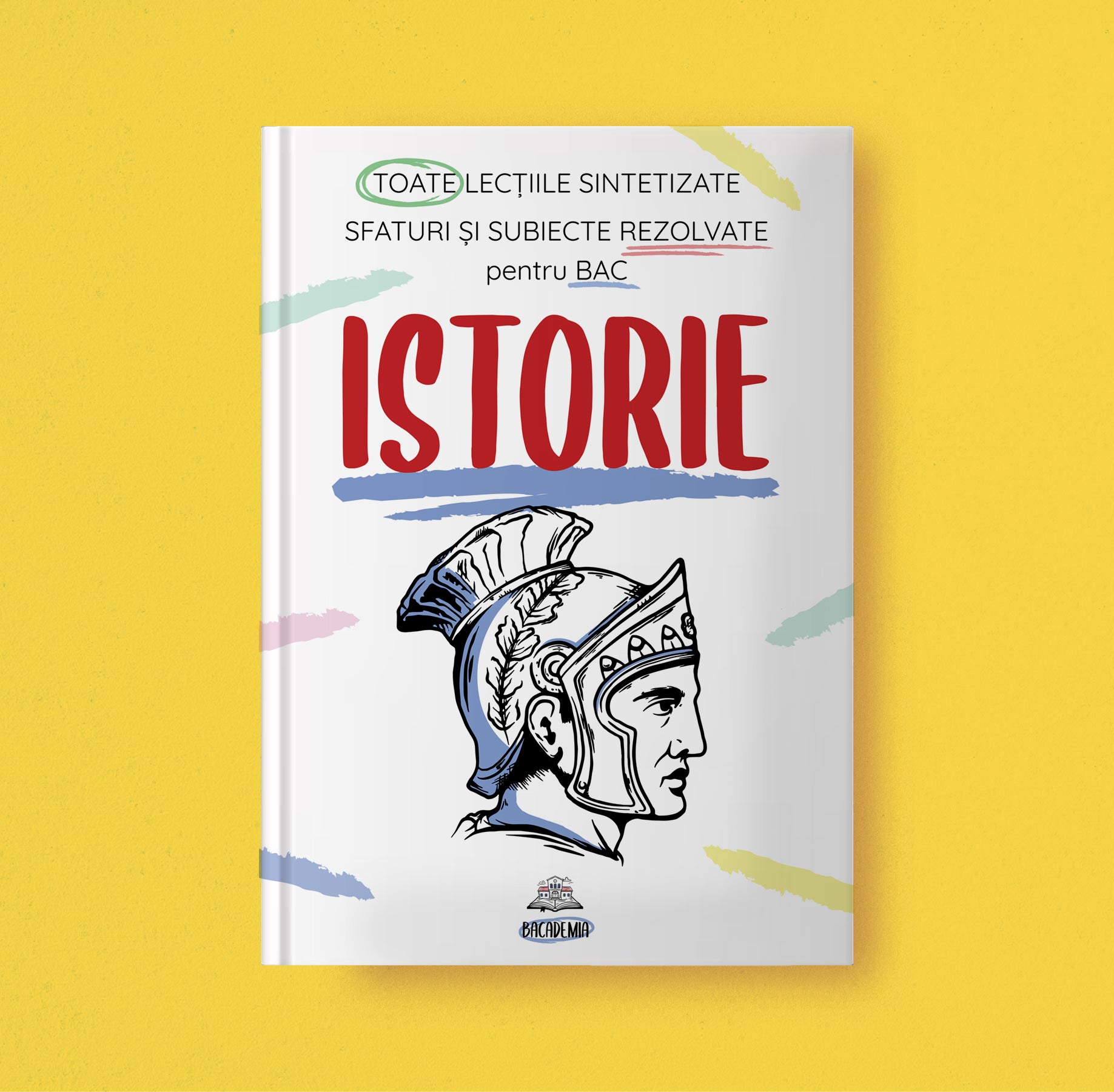 Carte Istorie Bacalaureat Bacademia - Ediția II